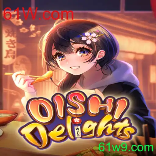 Descubra OishiDelights: Um Jogo Cativante em 61W.com